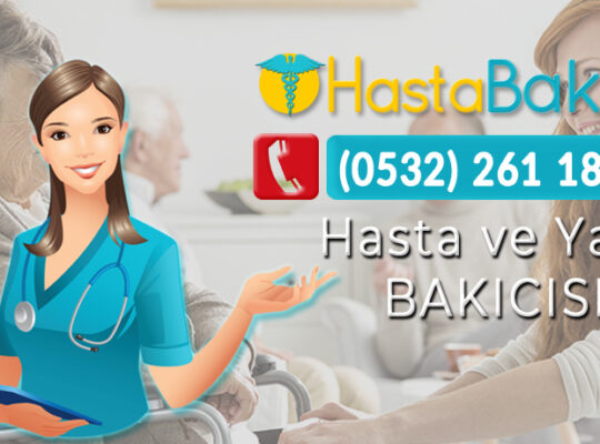 Adapazarı Hasta Bakıcı ve Yaşlı Bakıcısı Arayanlar İçin İlanlar