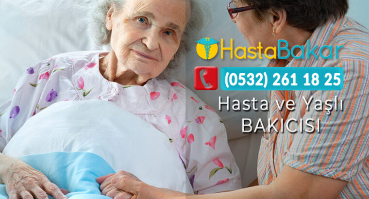 Bitlis Hasta Bakıcı ve Yaşlı Bakıcısı Şirketi İlanları