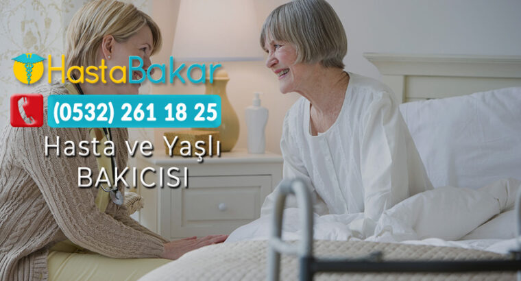 Diyarbakır Hasta Bakıcı Ve Yaşlı Bakıcısı Şirketi Arıyorum